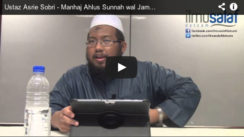 Ustaz Muhammad Asrie Sobri - Manhaj Ahlus Sunnah wal Jama'ah : Tauhid al-Asma' was Sifat