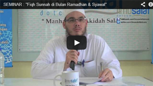 SEMINAR : "Fiqh Sunnah di Bulan Ramadhan & Syawal"