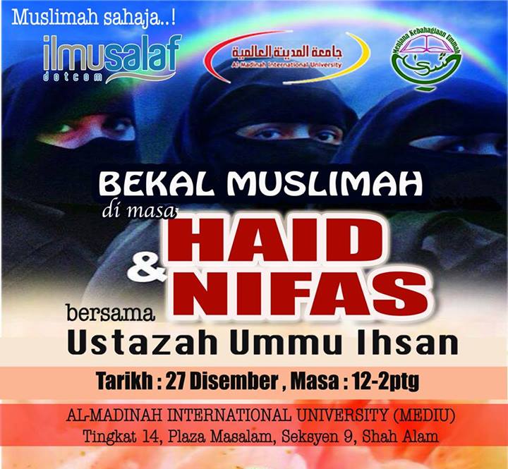 Ustazah Ummu Ihsan - BEKAL MUSLIMAH di masa HAID & NIFAS